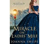 Joanna Shupe Miracle on Ladies' Mile (Tascabile)