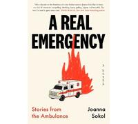 Joanna Sokol A Real Emergency (Tascabile)