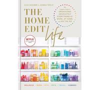 Joanna Teplin Clea Shearer The Home Edit Life (Copertina rigida) Home Edit