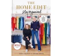 Joanna Teplin Clea Shearer The Home Edit Stay Organized (Copertina rigida)
