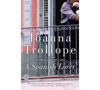 Joanna Trollope A Spanish Lover (Tascabile)