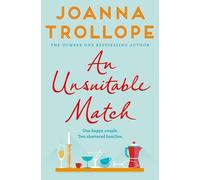 Joanna Trollope An Unsuitable Match (Tascabile)