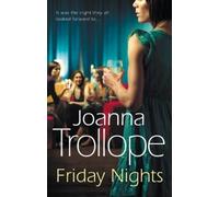 Joanna Trollope Friday Nights (Tascabile)