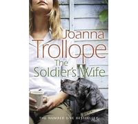 Joanna Trollope The Soldier's Wife (Tascabile)