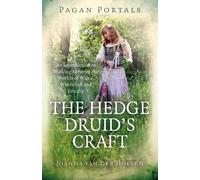 Joanna van der Hoeven Pagan Portals - The Hedge Druid's Craft (Tascabile)