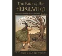 Joanna van der Hoeven The Path of the Hedgewitch (Tascabile)