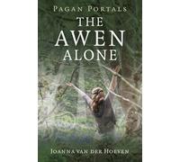 Joanna Van Der Pagan Portals - The Awen Alone - Walking the Path of (Tascabile)