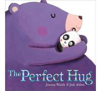 Joanna Walsh The Perfect Hug (Copertina rigida)