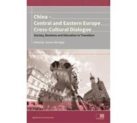 Joanna Wardega China - Central and Eastern Europe Cross-Cultura - Di (Tascabile)