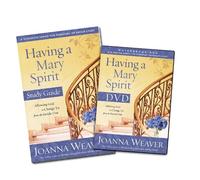 Joanna Weaver Having a Mary Spirit (DVD Study Pack) (Mixed Media Product)