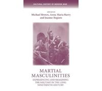 Joanne Begiato Martial Masculinities (Copertina rigida)