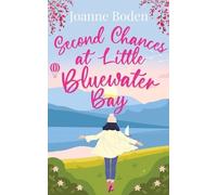 Joanne Boden Second Chances at Little Bluewater Bay (Tascabile)