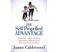 Joanne Calderwood The Self-Propelled Advantage (Tascabile)