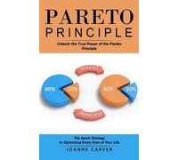 Joanne Carver Pareto Principle (Tascabile)