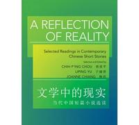 Joanne Chiang Liping Yu Chih-p'ing Chou A Reflection of Reality (Tascabile)