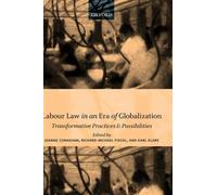 Joanne Conaghan Labour Law in an Era of Globalization (Copertina rigida)