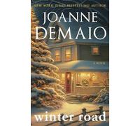 Joanne Demaio Winter Road (Tascabile) Winter