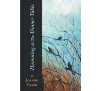 Joanne Esser Humming At The Dinner Table (Tascabile)