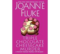 Joanne Fluke Triple Chocolate Cheesecake Murder (Copertina rigida)