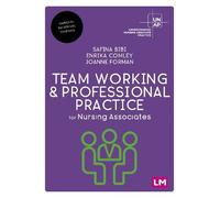 Joanne Forman Safina B Team Working and Professional Practice for N (Tascabile)