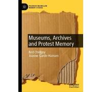 Joanne Garde-Hansen Red Chi Museums, Archives and Protest Me (Copertina rigida)
