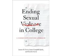 Joanne H. Gavin James Campbell Quick Da Ending Sexual Violenc (Copertina rigida)