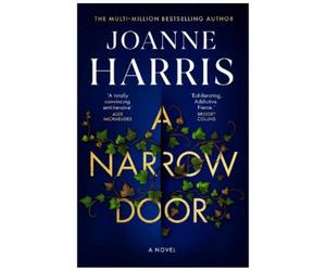 Joanne Harris A Narrow Door (Copertina rigida)