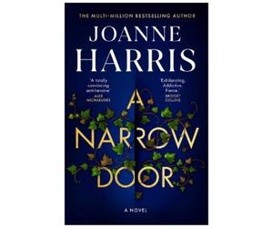 Joanne Harris A Narrow Door (Copertina rigida)