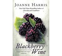 Joanne Harris Blackberry Wine (Tascabile)