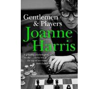 Joanne Harris Gentlemen & Players (Tascabile)