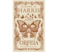 Joanne Harris Orfeia (Copertina rigida)