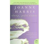 Joanne Harris Sleep, Pale Sister (Tascabile)