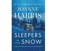 Joanne Harris Sleepers in the Snow (Copertina rigida)
