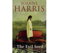 Joanne Harris The Evil Seed (Tascabile)