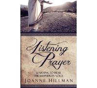 Joanne Hillman Listening Prayer (Tascabile)