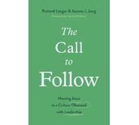 Joanne J. Jung Richard Langer The Call to Follow (Tascabile)