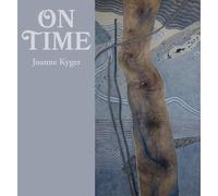 Joanne Kyger On Time (Tascabile)