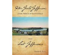 Joanne L. Yeck Joanne L Yec Peter Field Jefferson and Lost Jefferson (Tascabile)