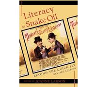 Joanne Larson Literacy as Snake Oil (Tascabile)