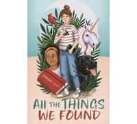 Joanne Levy All the Things We Found (Tascabile)