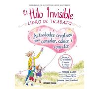 Joanne Lew-Vriethoff Patrice Kars El Hilo Invisible. Libro de Trabaj (Tascabile)