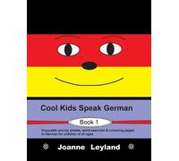 Joanne Leyland Cool Kids Speak German - Book 1 (Tascabile)