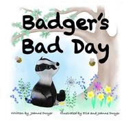 Joanne M Dwyer Badger's Bad Day (Copertina rigida)