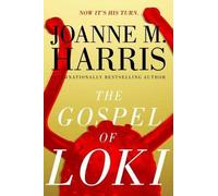 Joanne M Harris The Gospel of Loki (Copertina rigida)