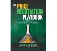 Joanne M Smith The Price Negotiation Playbook (Copertina rigida)