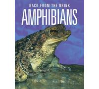 Joanne Mattern Amphibians: Back from the Brink (Tascabile)