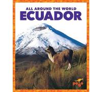 Joanne Mattern Ecuador (Copertina rigida) All Around the World