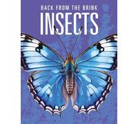 Joanne Mattern Insects: Back from the Brink (Tascabile)
