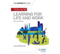 Joanne McDonnel My Revision Notes: CCEA GCSE Learning for Life and W (Tascabile)