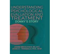 Joanne Mekolichick Jes Understanding Psychological Evaluatio (Copertina rigida)